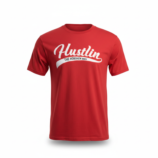 Hustlin' The Hoboken Way red t-shirt with white script graphic on white background